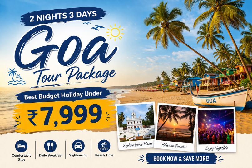 2 Nights 3 Days Goa Tour Package – Best Budget Holiday Under ₹7,999