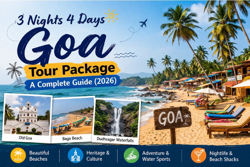 3 Nights 4 Days Goa Tour Package
